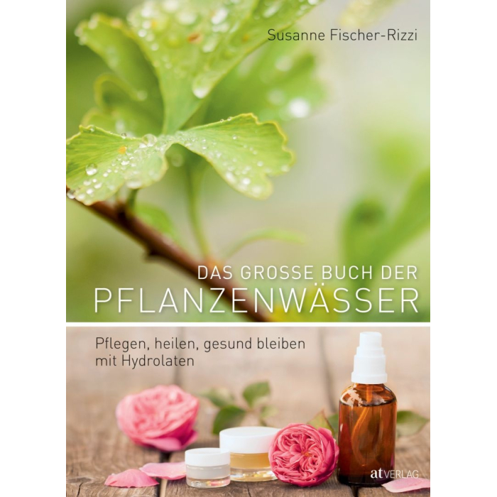 Das gr. Buch der Pflanzenwässer